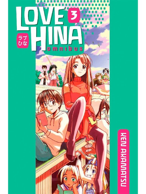 Title details for Love Hina Omnibus, Volume 3 by Ken Akamatsu - Available